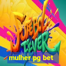 mulher pg bet